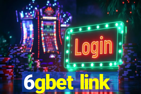 6gbet link